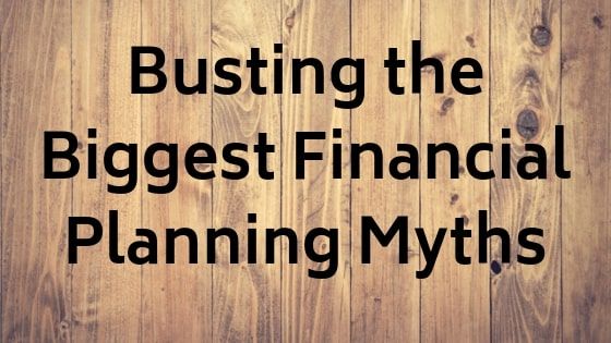 Financial Planning Myths