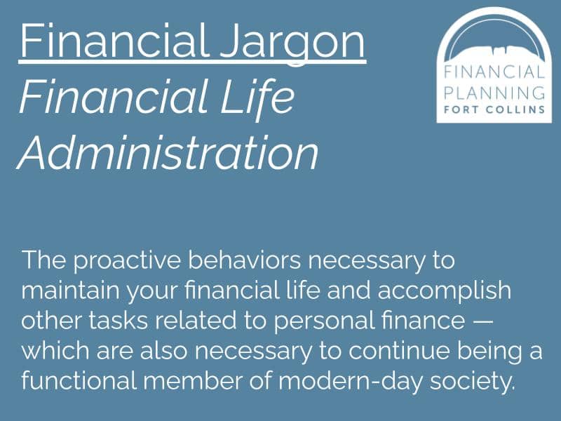 Financial Life Administration