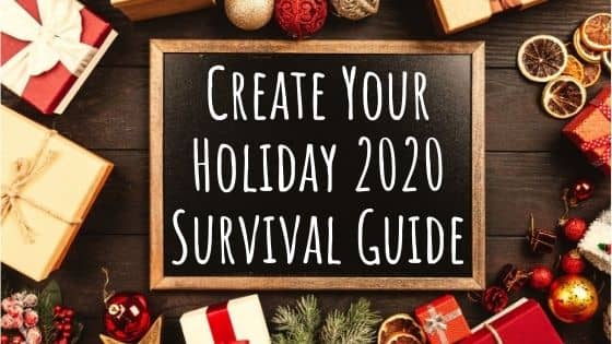 Financial Planning Create Your Holiday 2020 Survival Guide